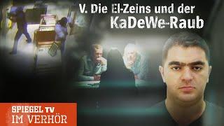 Im Verhör: Die El-Zeins und der KaDeWe-Raub | SPIEGEL TV