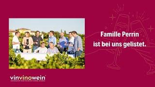 WEINGUT Famille Perrin