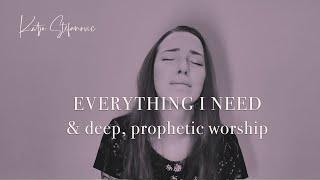 Everything I need - cover by Katja Stefanovic | 30min Deep Worship