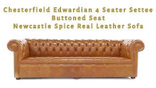 Chesterfield Edwardian 4 Seater Settee Buttoned Seat Newcastle Spice Real Leather Sofa