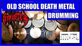 OLD SCHOOL DEATH METAL DRUMMING - SINISTER