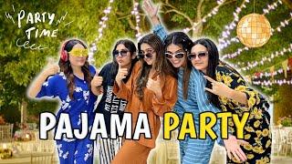 Girls pajama party in Sistrology house | Hira Faisal | Sistrology