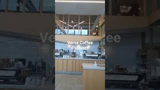 A glimpse of Verve Coffee Roaster in Los Angeles, CA