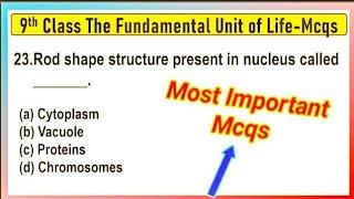 The Fundamental Unit of Life Class 9 MCQs Questions with Answers | Class 9 Session 2024-25