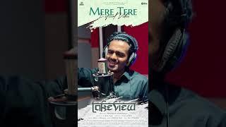 Aravind Nair | Star Singer |Mere Tere  Song |#lakeview #aravindnair #starsingerseason9  #hindisong