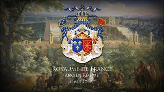 Vive Henri IV - Anthem of the Kingdom of France, Ancien Régime (1643-1792)