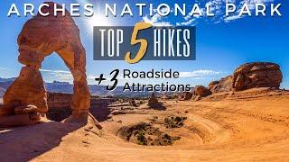 Top 5 Hikes | Arches National Park | Utah