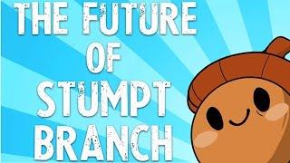 Announcement: the Future of Stumpt Branch