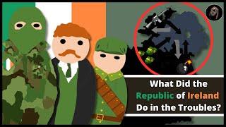 What did the Republic of Ireland do during The Troubles? | (1969-1998)