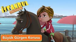 İstanbul Muhafızları - Büyük Gürgen Korusu