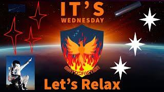 It is Wednesday!  Lets Relax