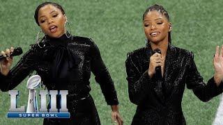 Chloe x Halle Sing America the Beautiful | Super Bowl LIII NFL Pregame