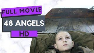 48 Angels | Drama | HD | Full Movie in English