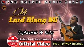 Oh Lord Blong Mi- Zapheniah W Taita (Official Music Video)|PNG GOSPEL MUSIC| TDplaylist