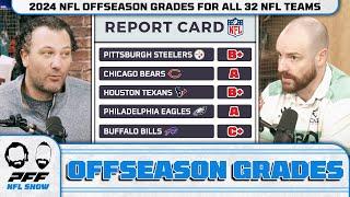 2024 NFL Offseason Grades for All 32 NFL Teams | PFF NFL Show