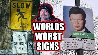 He Will Never Give You up | Worlds Worst Signs! #23