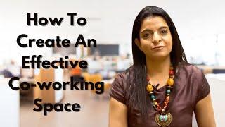 Mistakes You Must Avoid While Designing CoWorking Spaces | Co-working Space Design Ideas & Tips