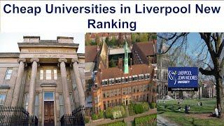 CHEAP UNIVERSITIES IN LIVERPOOL NEW RANKING