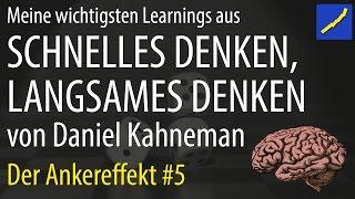 Schnelles Denken Langsames Denken  - Daniel Kahneman #05 Ankereffekt