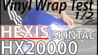 Hexis HX20000 Skintac Application (1/2)