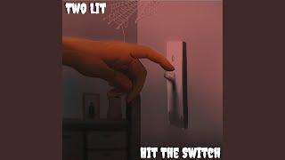 Hit The Switch