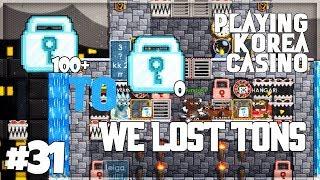 WE LOST ALL DLS IN KOREA CASINO!? [UNLUCKY?] !! - GROWTOPIA #31