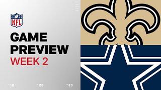 New Orleans Saints vs. Dallas Cowboys | 2024 Week 2 Game Preview