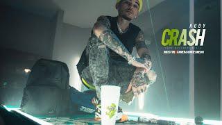 RUDY - CRASH [HD] @CAMERAJUNKIESMEDIA