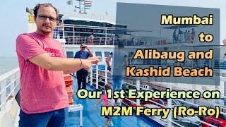 Mumbai to Kashid Beach via Alibaug and Mandva | M2M Ferries | Vlogsha | Part:1 #myfirstvlog