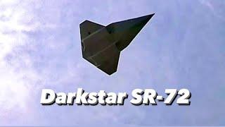 Darkstar SR-72 First Flights!