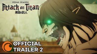 Attack on Titan Final Season Part 2 | OFFICIAL TRAILER 2