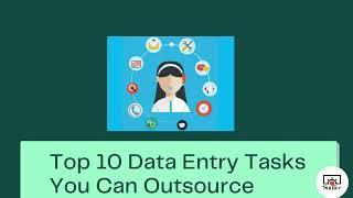 Top 10 Data Entry Services That Should Be Outsourced