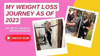 Dr. Grunch explains her weight loss/health journey