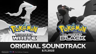 Return to the Unova Region in Pokémon Blackest Black & Whitest White - Official Original Soundtrack