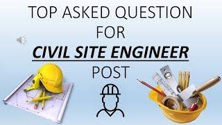 1-MOST ASKED QUESTION FOR CIVIL SITE ENGINEER POST INTERVIEW || OBJECTIVE QUESTION