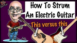 How To Strum An Electric Guitar