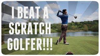 I BEAT A SCRATCH GOLFER!!!