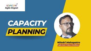 What Is Capacity Planning - Agile Digest