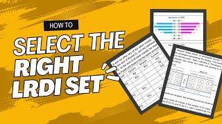 How to master LRDI set selection? How to select the right set in LRDI?