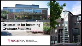 McGill Career Planning Service (CaPS) Orientation Video for Incoming Graduate Students