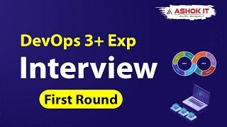 DevOps Interview For Experience : First Round Selected