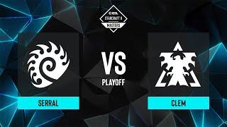 Serral vs. Clem - ESL SC2 Masters: Winter 2023 Finals - Semifinal