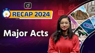 Major Acts Passed by Parliament | RECAP 2024 | UPSC Prelims 2025 | Drishti IAS English