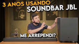 Usei uma SOUNDBAR JBL por 3 ANOS!!! Deu problema? Me arrependi?