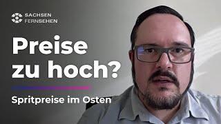 ERHÖHTE SPRITPREISE IM OSTEN: Woran liegt das?! I Sachsen Fernsehen