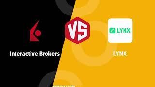 Interactive Brokers vs LYNX - Which one suits your investing needs better?