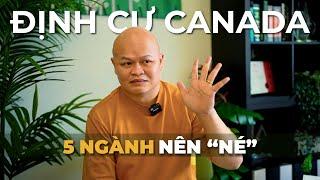 5 NGÀNH "POPULAR" NHƯNG KHÔNG NÊN HỌC TẠI CANADA I DU HỌC & ĐỊNH CƯ CANADA