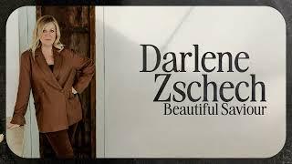 Darlene Zschech - Beautiful Saviour (ft. Born Again Choir) [Audio]