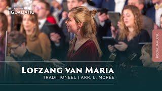 Lofzang van Maria | Chr. Koor Jigdaljahu