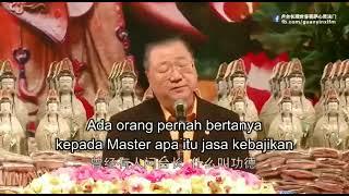 Apa itu Jasa Kebajikan 什么叫功德?